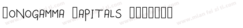 Monogamma Capitals B字体转换